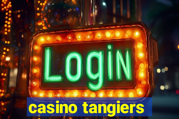 casino tangiers