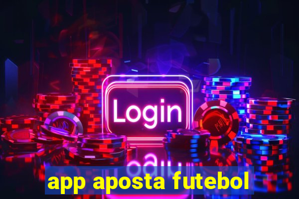 app aposta futebol