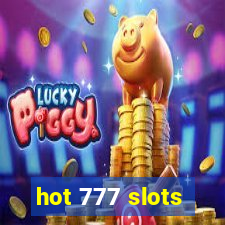 hot 777 slots