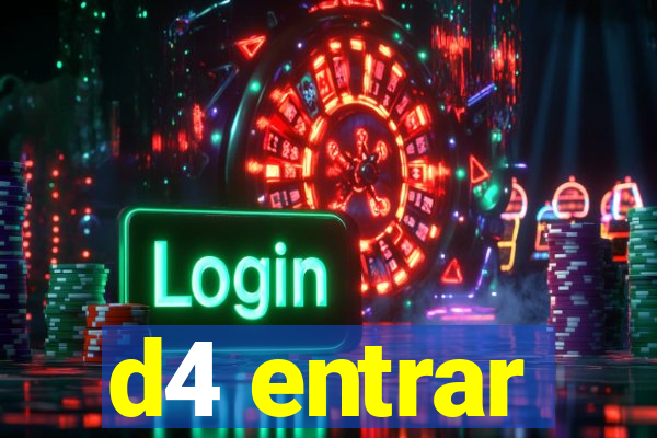 d4 entrar