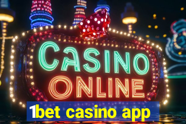 1bet casino app