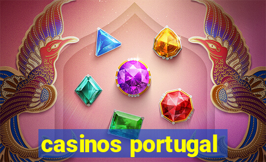 casinos portugal