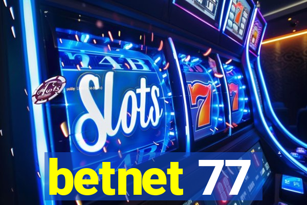 betnet 77