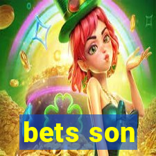 bets son