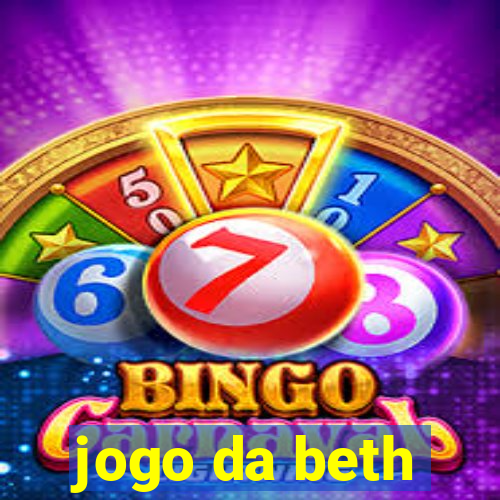 jogo da beth