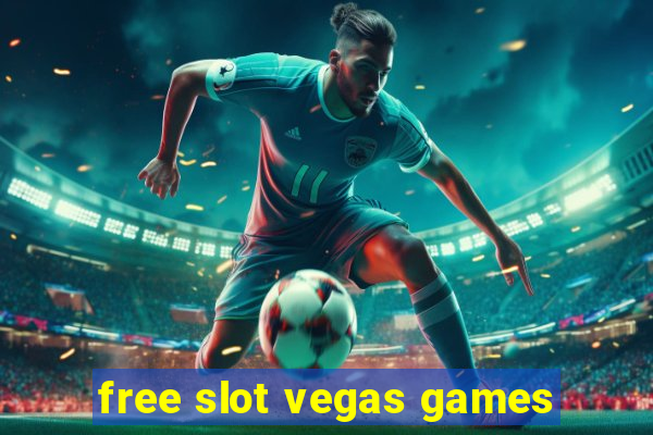 free slot vegas games