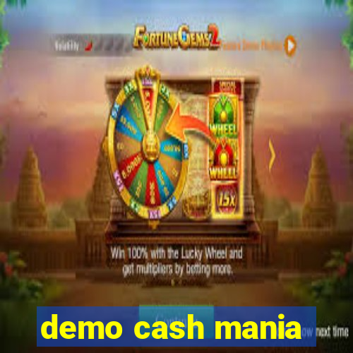 demo cash mania