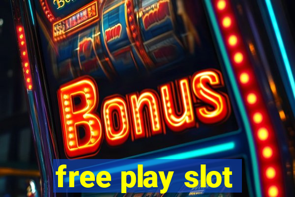 free play slot