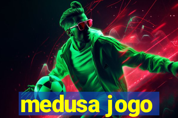 medusa jogo