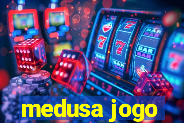 medusa jogo