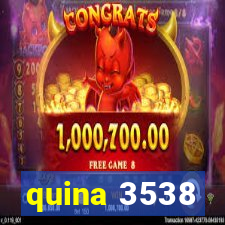 quina 3538