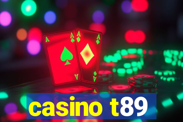 casino t89