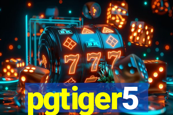 pgtiger5