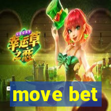 move bet