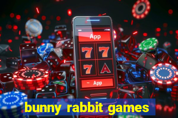 bunny rabbit games