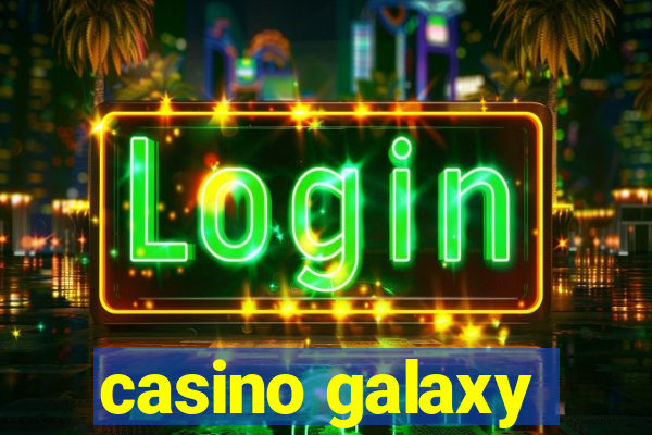 casino galaxy