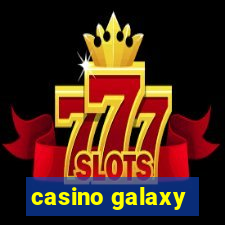 casino galaxy