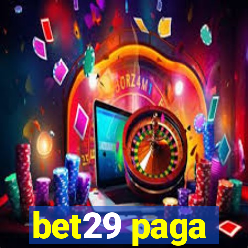 bet29 paga