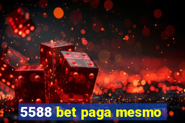 5588 bet paga mesmo