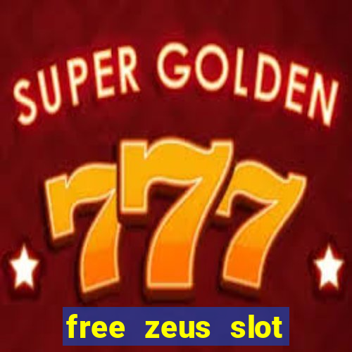 free zeus slot machine game