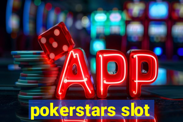 pokerstars slot