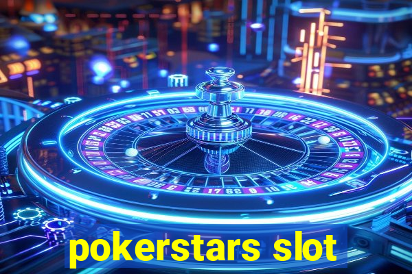 pokerstars slot