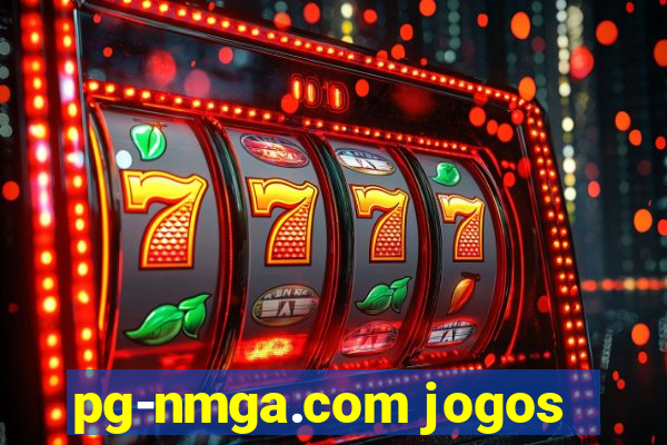 pg-nmga.com jogos