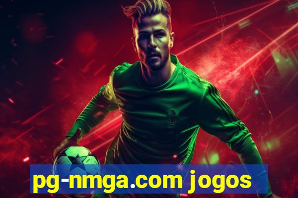 pg-nmga.com jogos