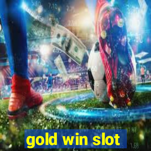 gold win slot