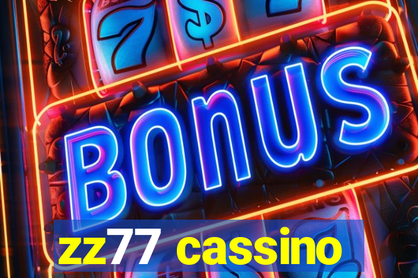 zz77 cassino