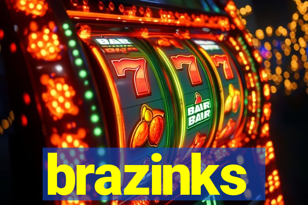 brazinks