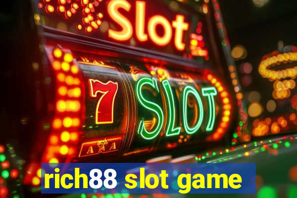 rich88 slot game