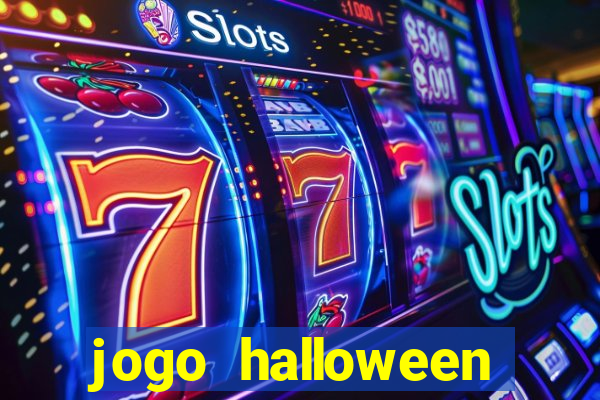 jogo halloween ca莽a niquel gratis