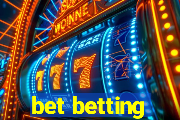 bet betting