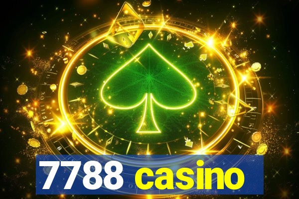 7788 casino