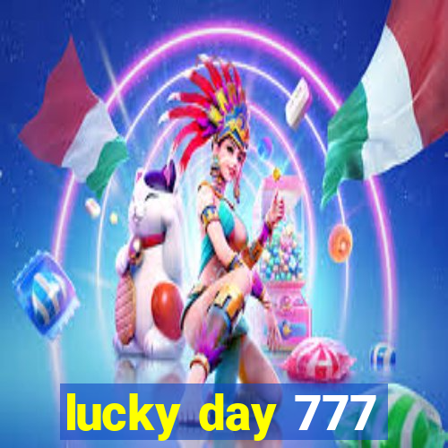 lucky day 777