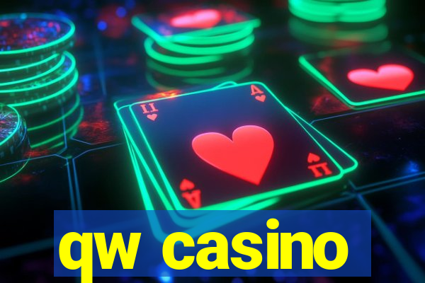 qw casino