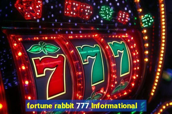 fortune rabbit 777 Informational