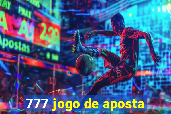 777 jogo de aposta