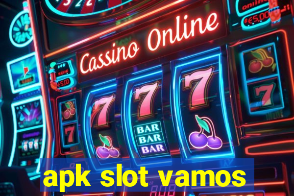 apk slot vamos