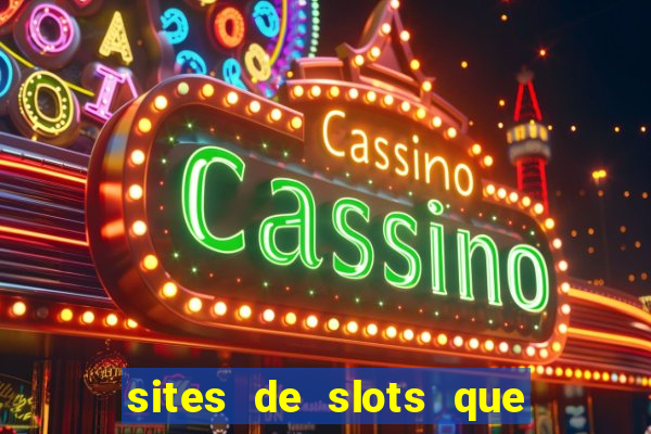 sites de slots que pagam no cadastro