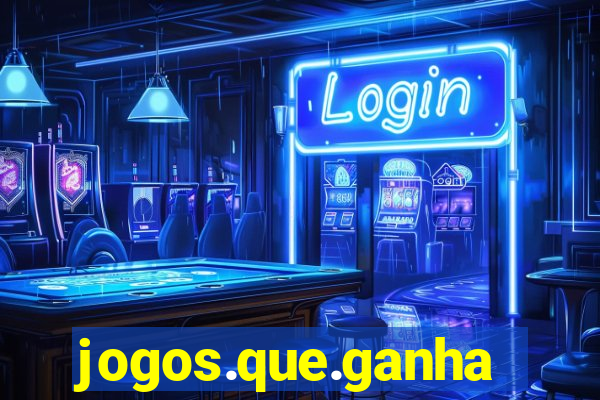 jogos.que.ganha.dinheiro