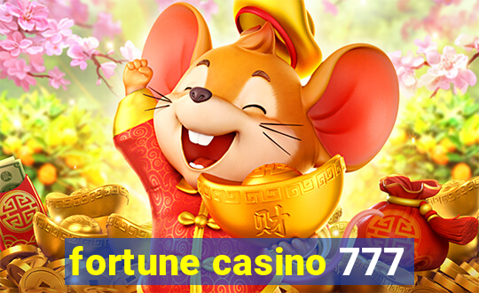 fortune casino 777