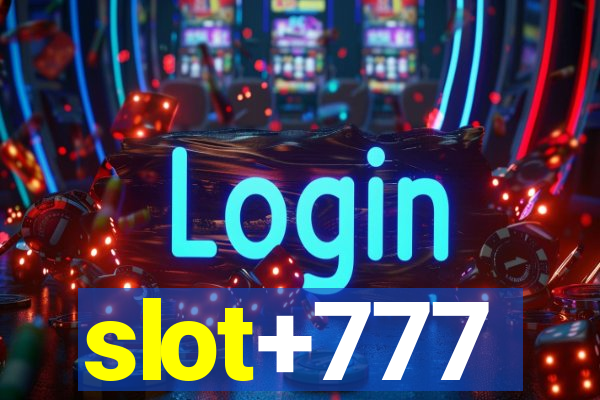 slot+777