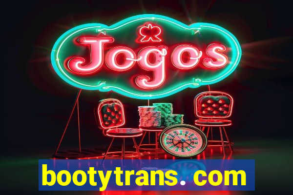 bootytrans. com