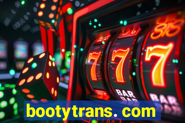 bootytrans. com