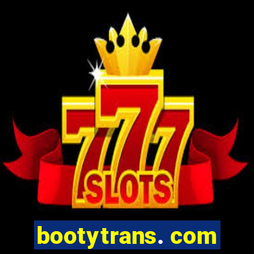 bootytrans. com