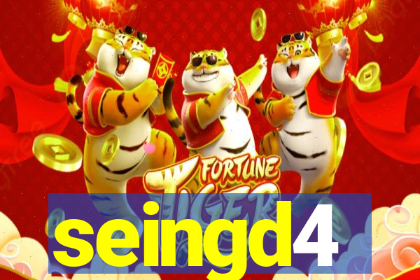 seingd4