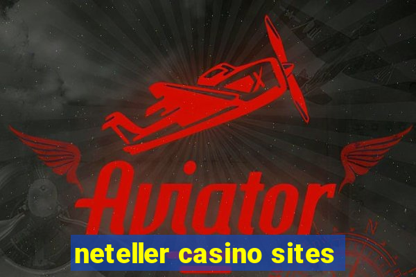 neteller casino sites