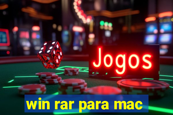 win rar para mac